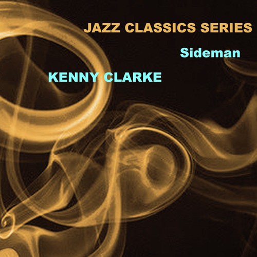Jazz Classics Series: Sideman