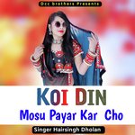 Koi Din Mosu Payar Kar Cho