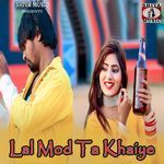 Lal Mod Ta Khaiye