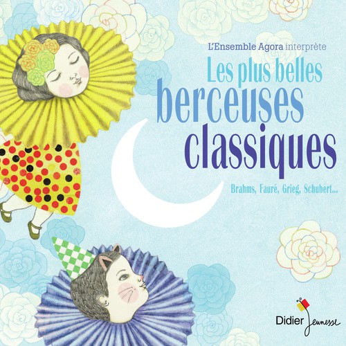 Les plus belles berceuses classiques_poster_image