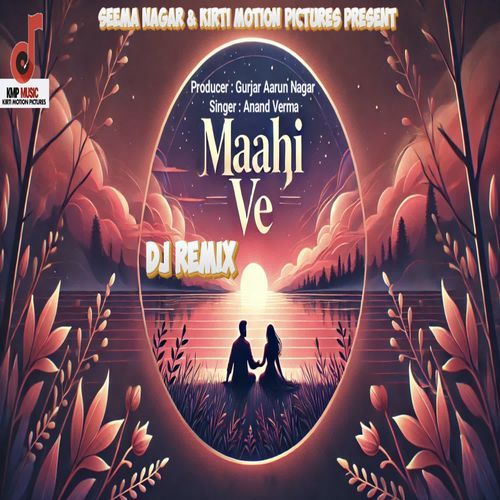 Maahi Ve Dj Remix