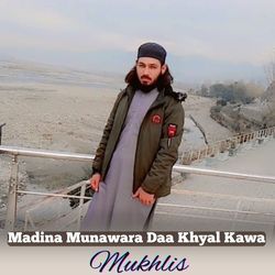 Madina Munawara Daa Khyal Kawa-FTsPXj1IQ3g