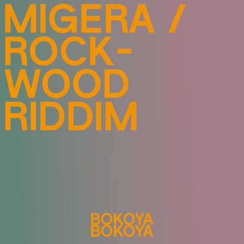 Migera / Rockwood Riddim_poster_image