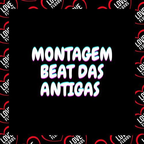 Montagem - Beat das Antigas cover art