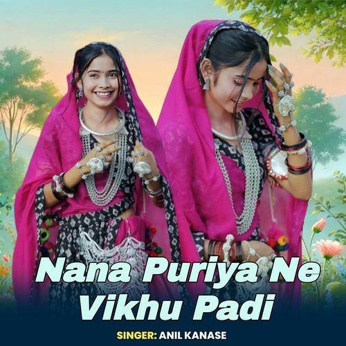 Nana Puriya Ne Vikhu Padi