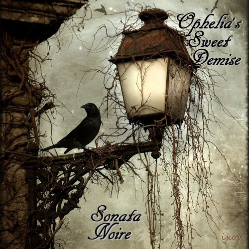 Ophelia's Sweet Demise, Sonata Noire