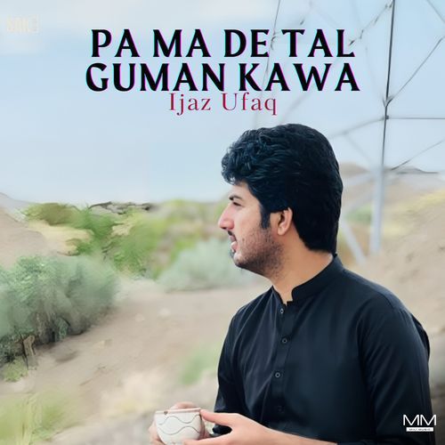 Pa Ma De Tal Guman Kawa