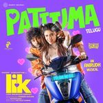 Pattuma (From "Love Insurance Kompany (Telugu)")