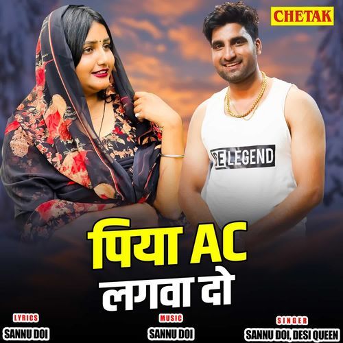 Piya Ac Lagwa Do