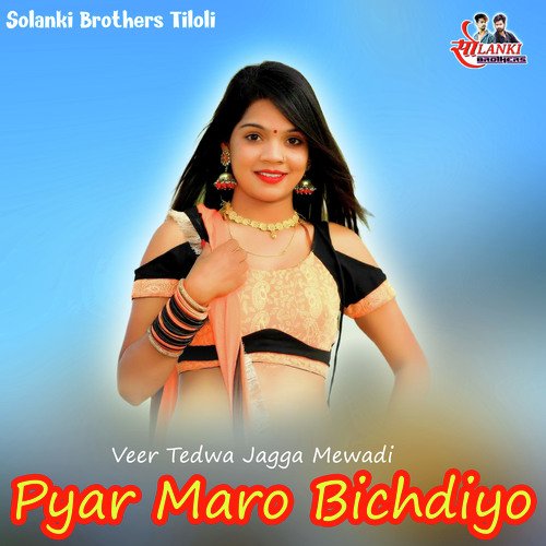 Pyar Maro Bichdiyo