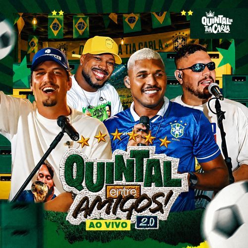 Quintal Entre Amigos 2.0 (Ao Vivo)