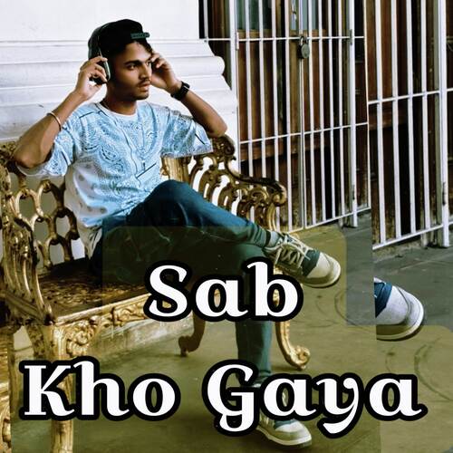 Sab Kho Gaya