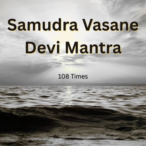 Samudra Vasane Devi Mantra (108 Times) cover art