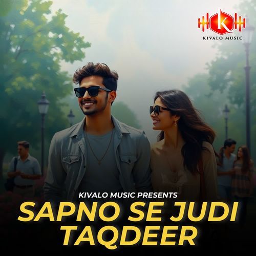 Sapno Se Judi Taqdeer