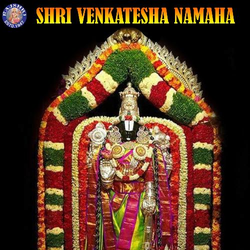 Shri Venkatesha Namaha