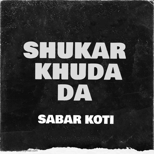 Shukar Khuda Da