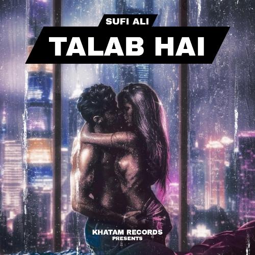 Talab Hai cover art