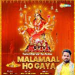 Tere Mandir Te Aake Malamaal Ho Gaya