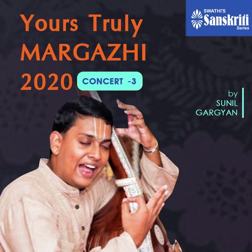 Yours Truly Margazhi 2020 - Concert 3