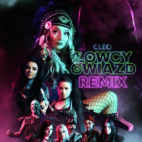 Lowcy Gwiazd (Remix)