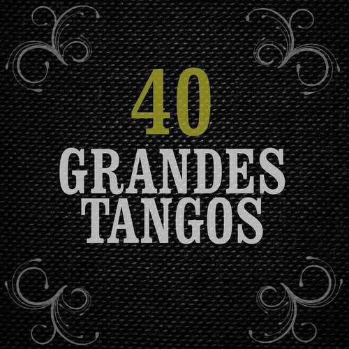 40 Grandes Tangos