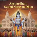 Akshardham Swami Narayan Dhun