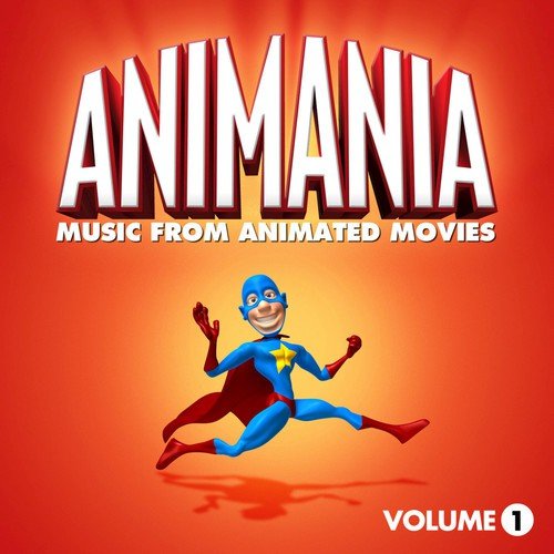 Animania - Music from Animated Movies Vol. 1