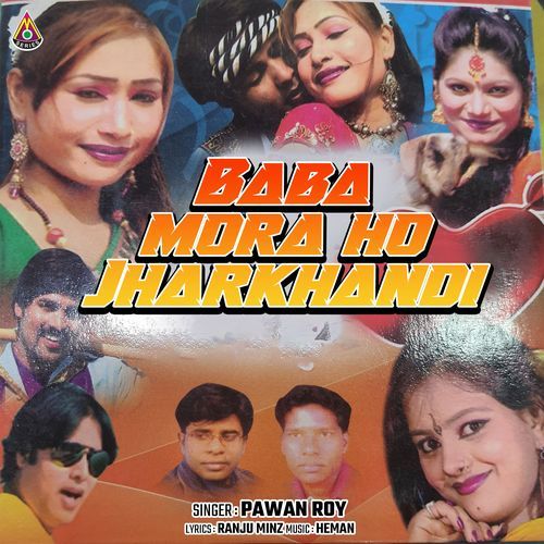 Baba Mora Ho Jharkhandi