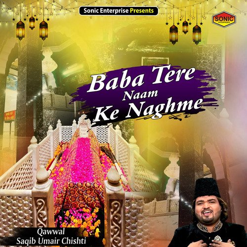 Baba Tere Naam Ke Naghme (Islamic)