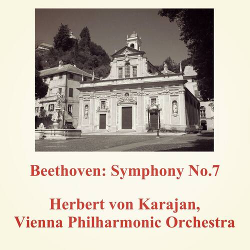 Beethoven: Symphony No.7