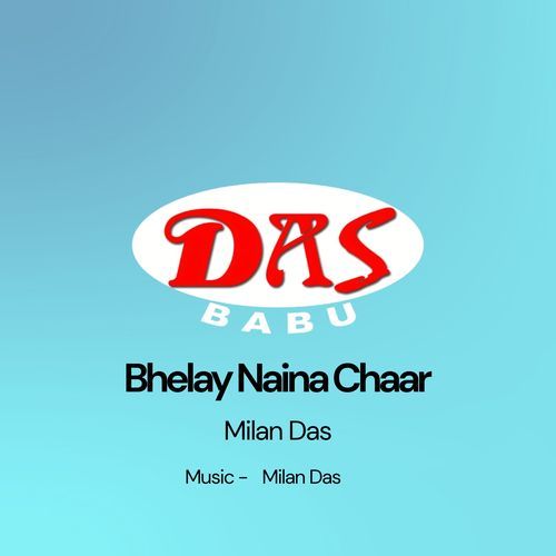 Bhelay Naina Chaar