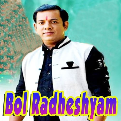 Bol Radheshyam