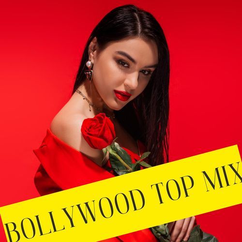 Bollywood Top Mix