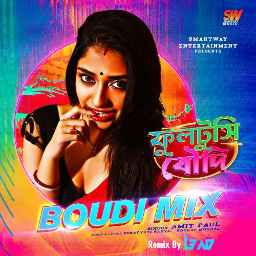 Boudi Mix (Fultushi Boudi Remix)_poster_image