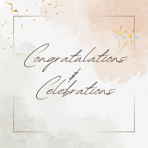 Congratulations and Celebrations