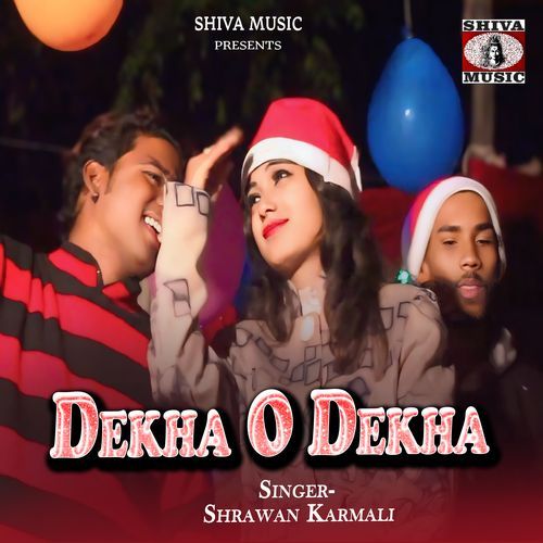 Dekha O Dekha