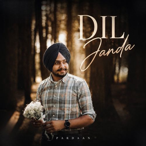 Dil Jaanda