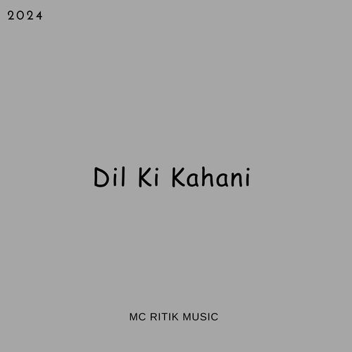 Dil Ki Kahani