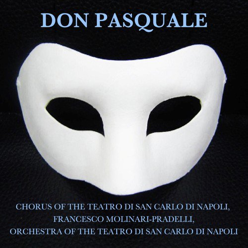 Donizetti: Don Pasquale