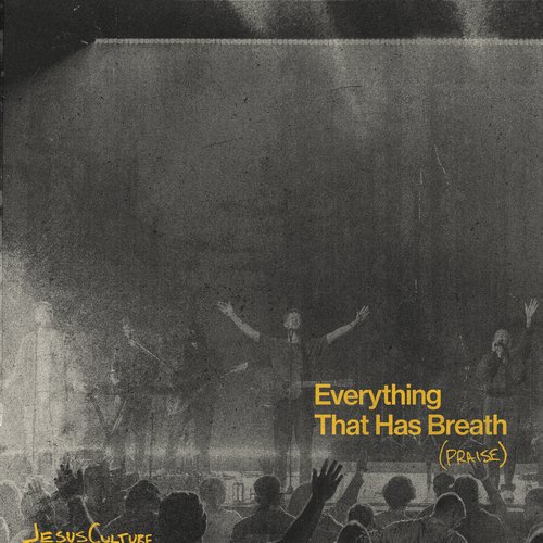 Everything That Has Breath (Praise) (Live)