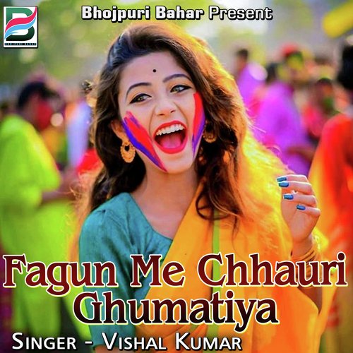 Fagun Me Chhauri Ghumatiya