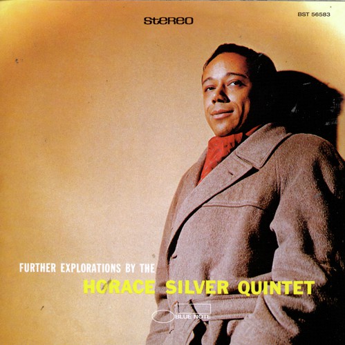 Further Explorations By The Horace Silver Quintet