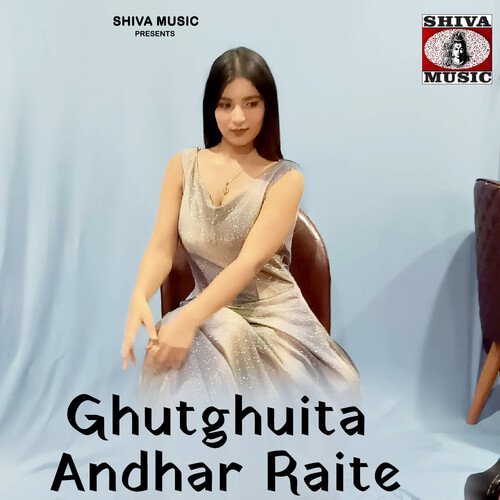 Ghutghuita Andhar Raite