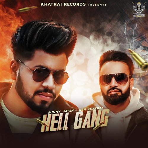 Hell Gang (feat. Ash Khatrai)