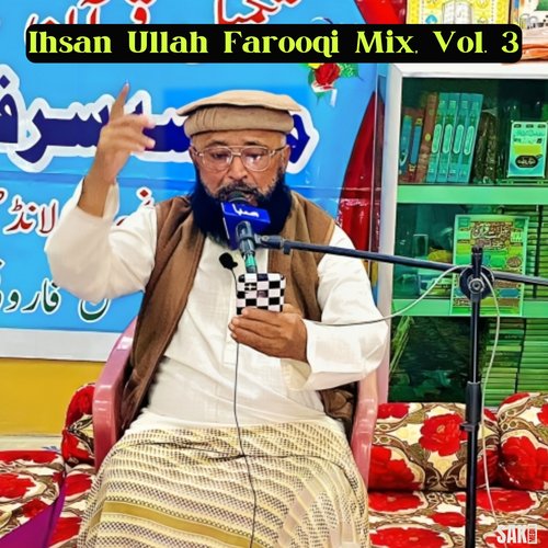 Ihsan Ullah Farooqi Mix, Vol. 3