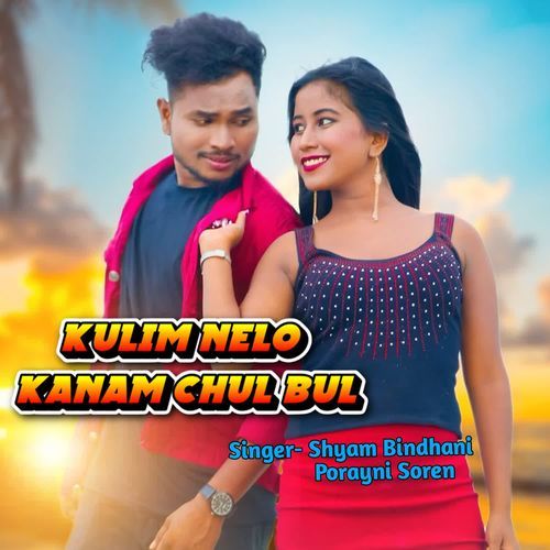 Kulim Nelo Kanam Chul Bul