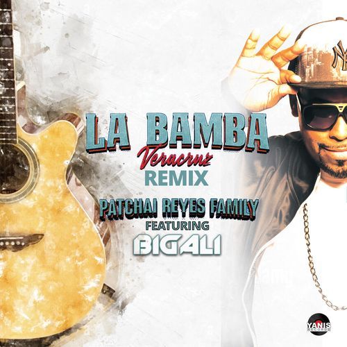 La Bamba Veracruz (Remix)