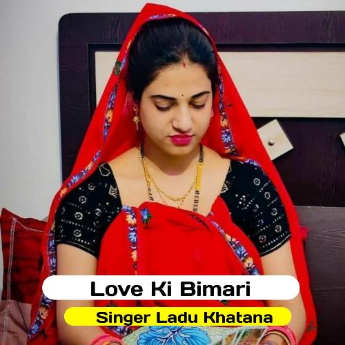 Love Ki Bimari