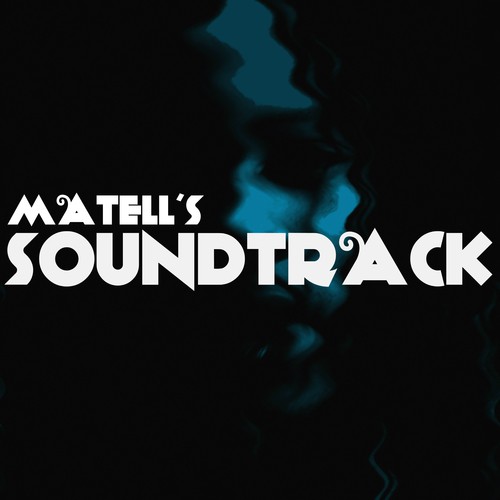 Matell's Soundtrack