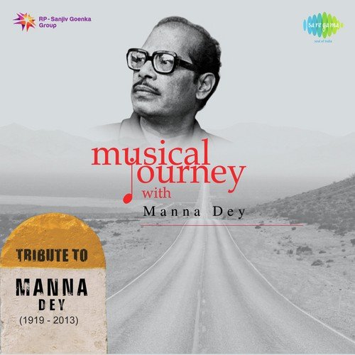 Musical Journey With Manna Dey Vol. 1